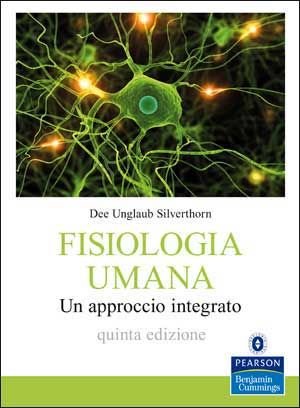 Fisiologia umana. Un approccio integrato book