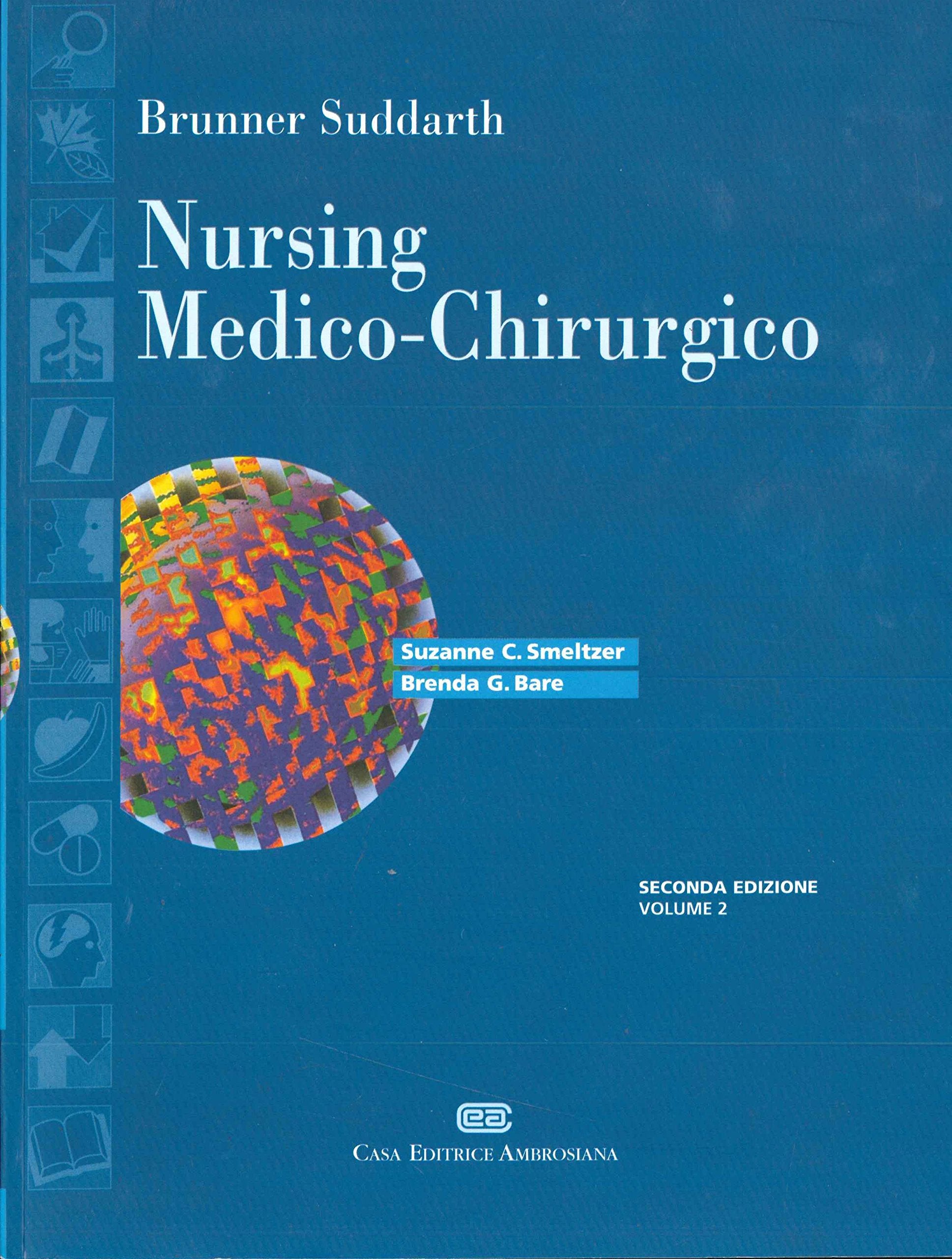 Brunner & Suddarth. Nursing medico-chirurgico (Vol. 2) book