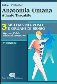 Anatomia umana. Atlante tascabile. Sistema nervoso e organi di senso book