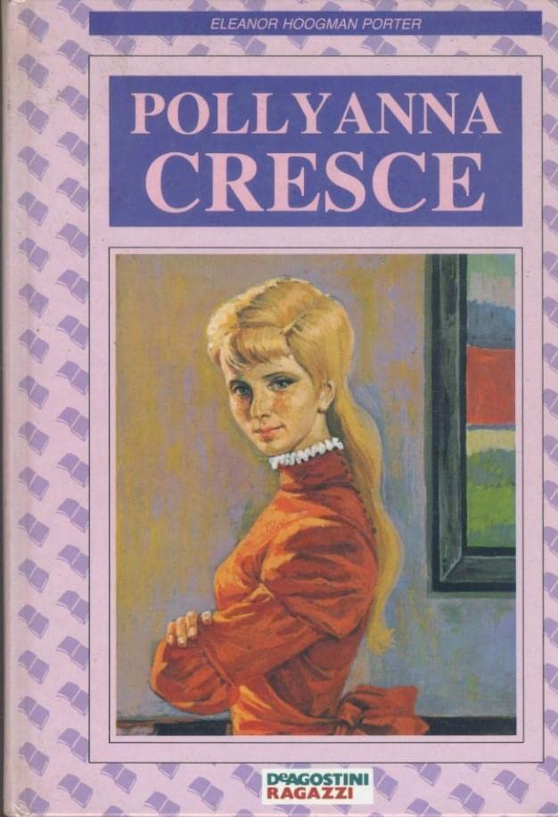 Pollyanna cresce book