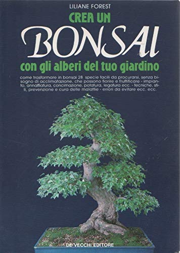 Crea un bonsai con gli alberi del tuo giardino Leisure, Home & Garden