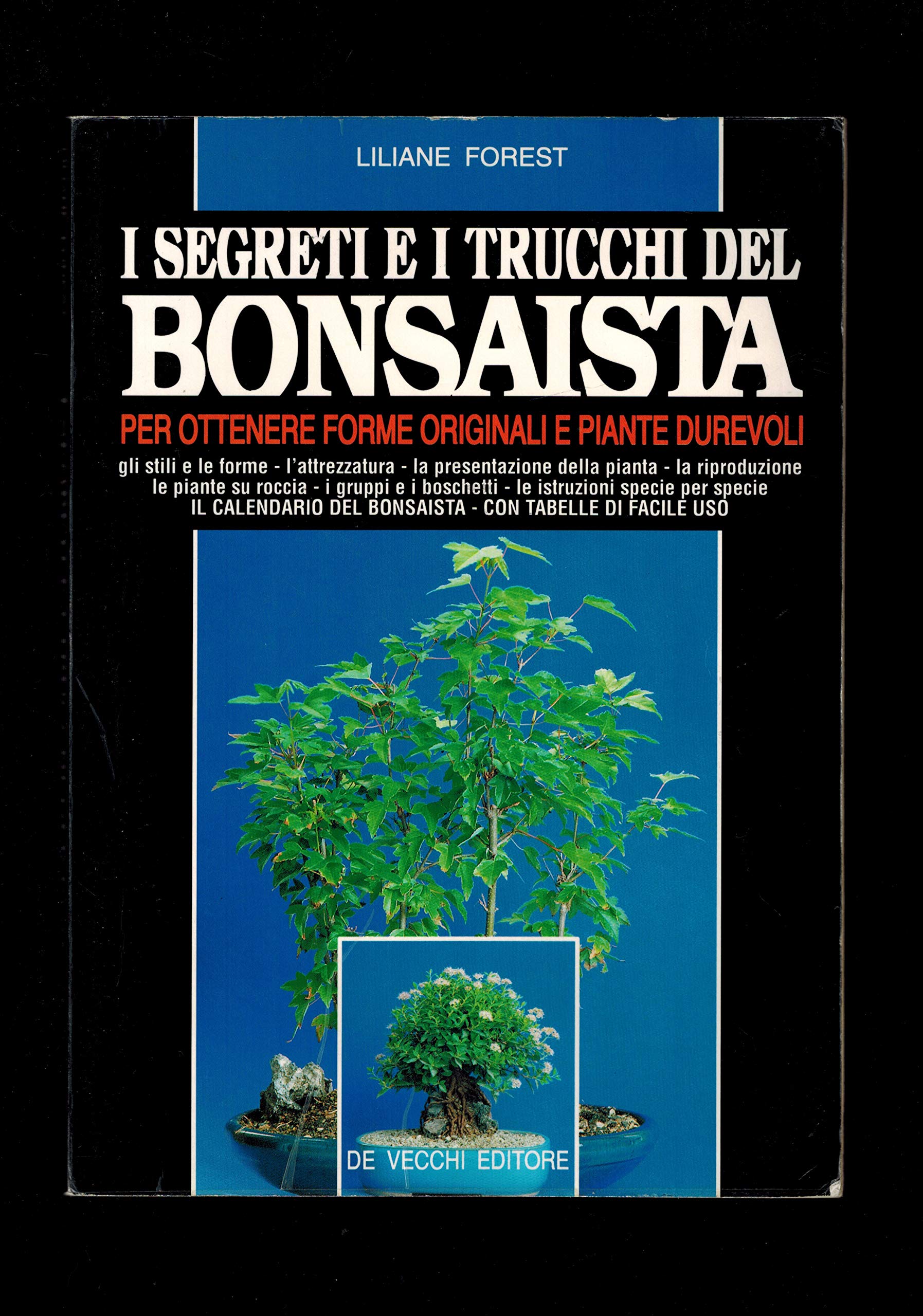 I segreti e i trucchi del bonsaista book