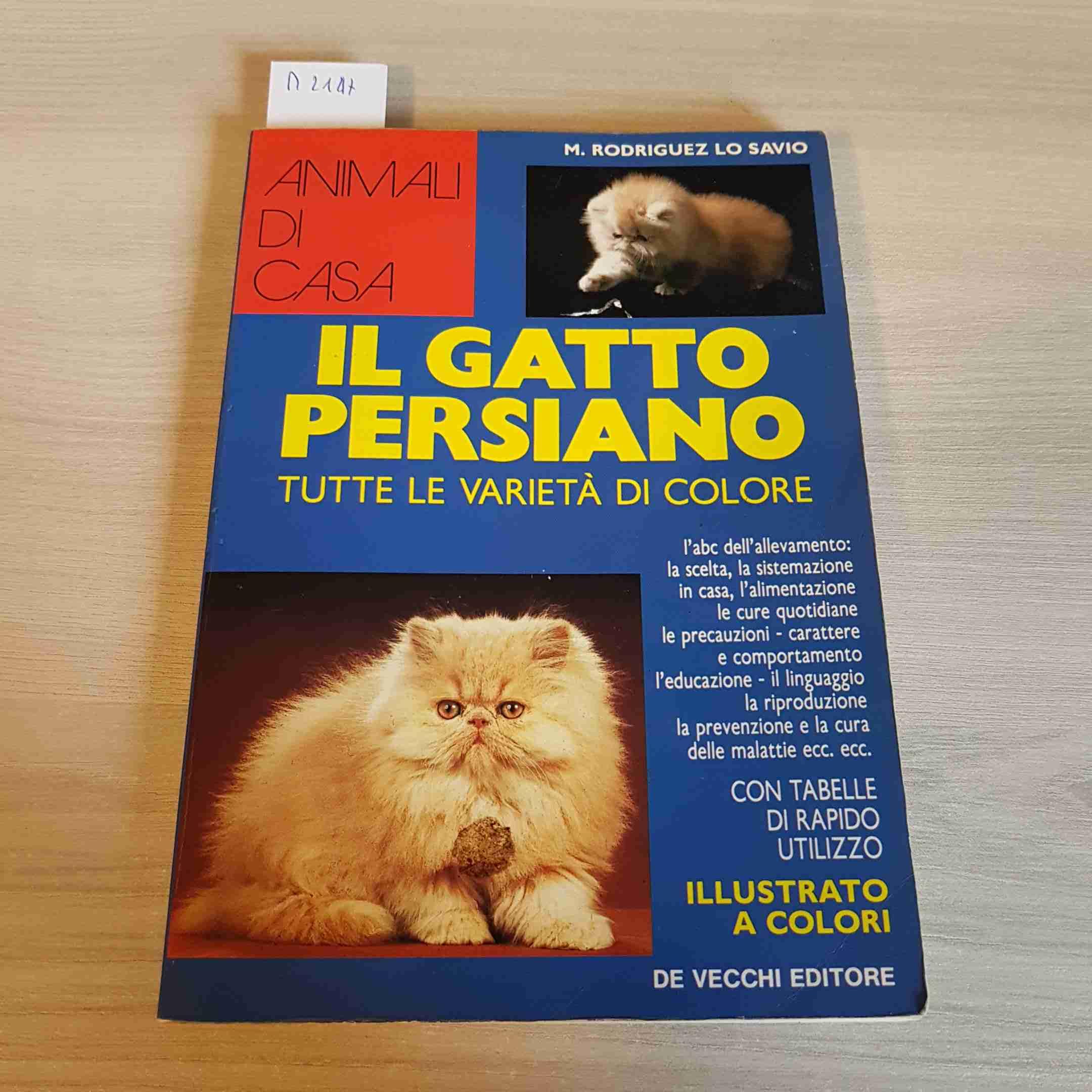 Guida al gatto persiano (Le guide Pet) Pets