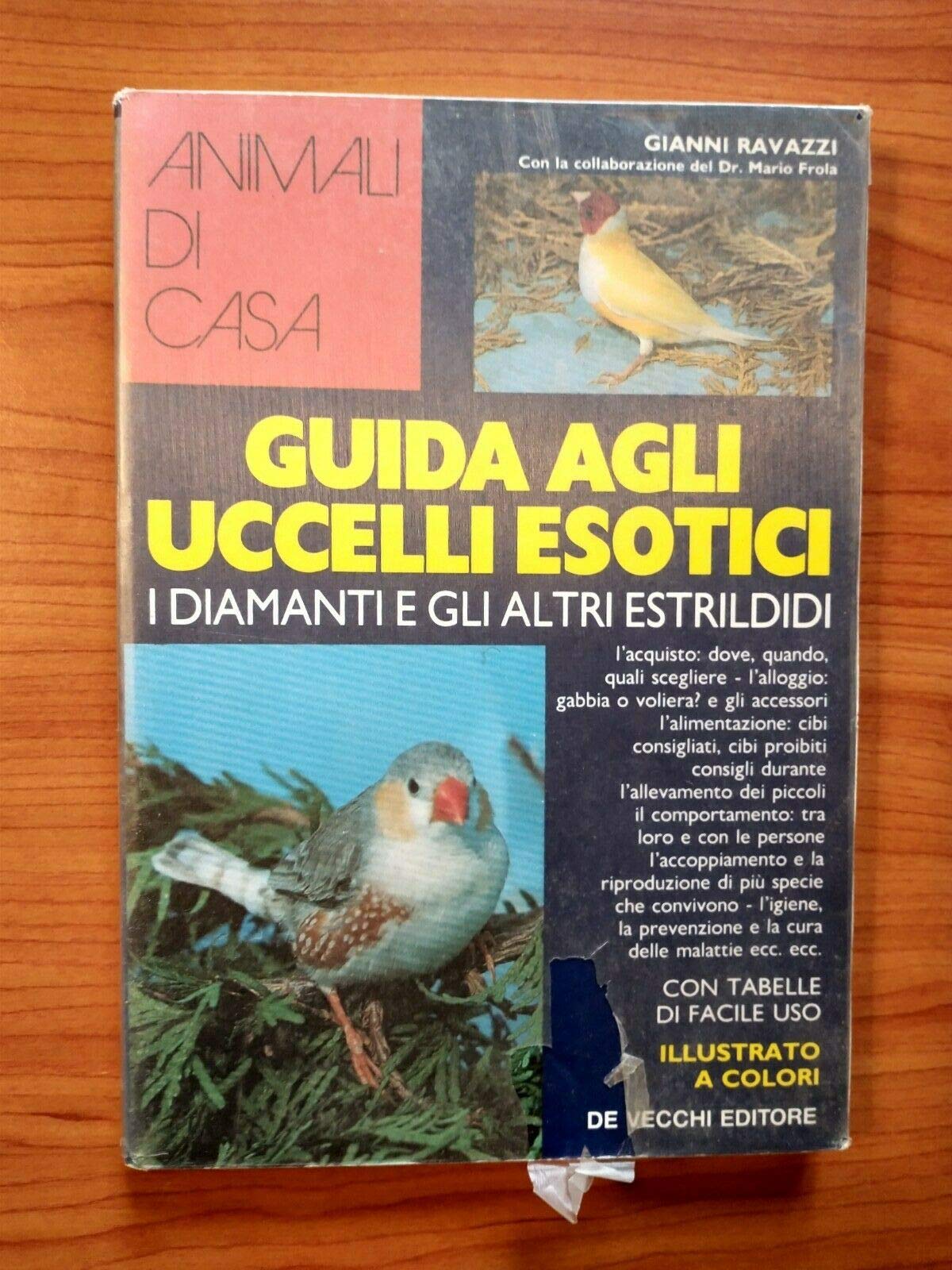 Guida agli uccelli esotici. I diamanti e gli altri estrildidi book