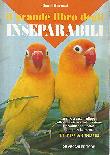 Il grande libro degli inseparabili (Animali) Books