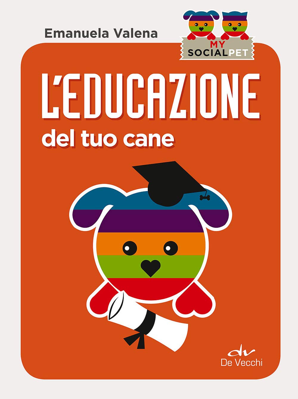 L'educazione del tuo cane book
