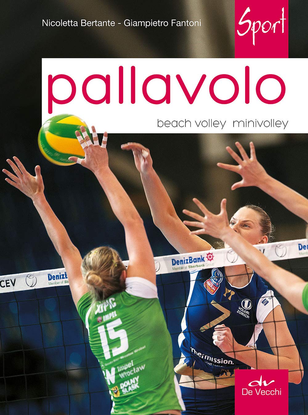 Pallavolo. Beach volley, minivolley book