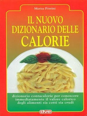 Nuovo Dizionario Calorie book