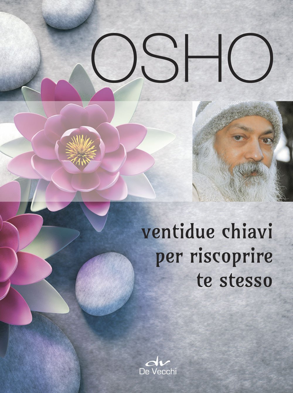 Ventidue chiavi per riscoprire te stesso book
