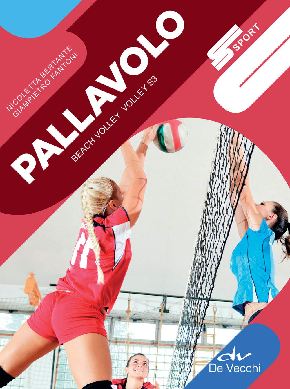 Pallavolo. Beach volley, volley S3 book