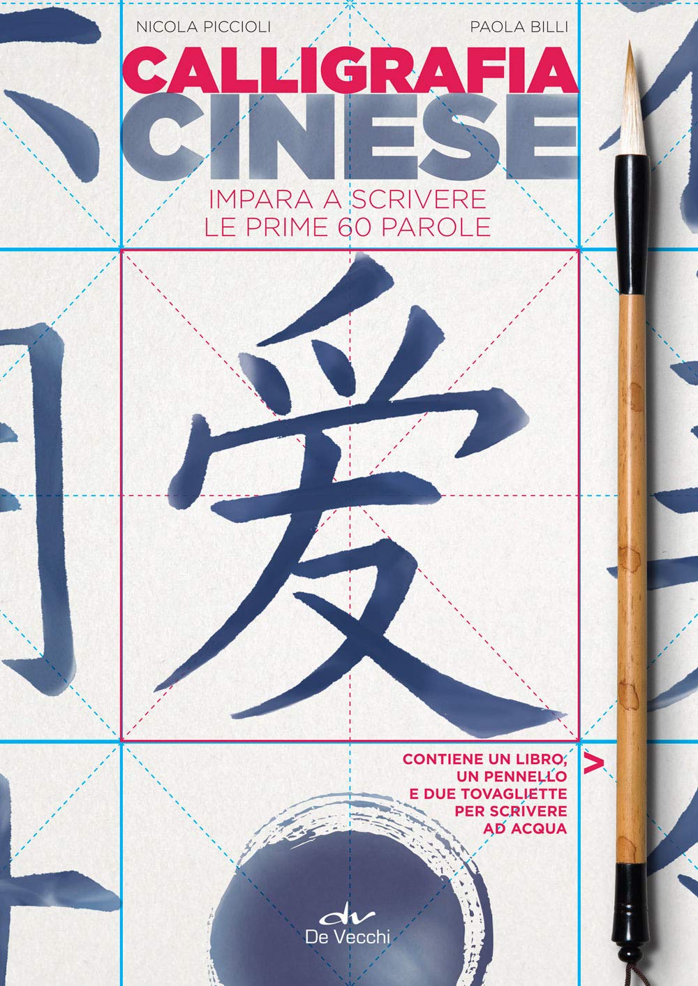 Calligrafia cinese. Impara a scrivere le prime 60 parole Film, Art & Culture