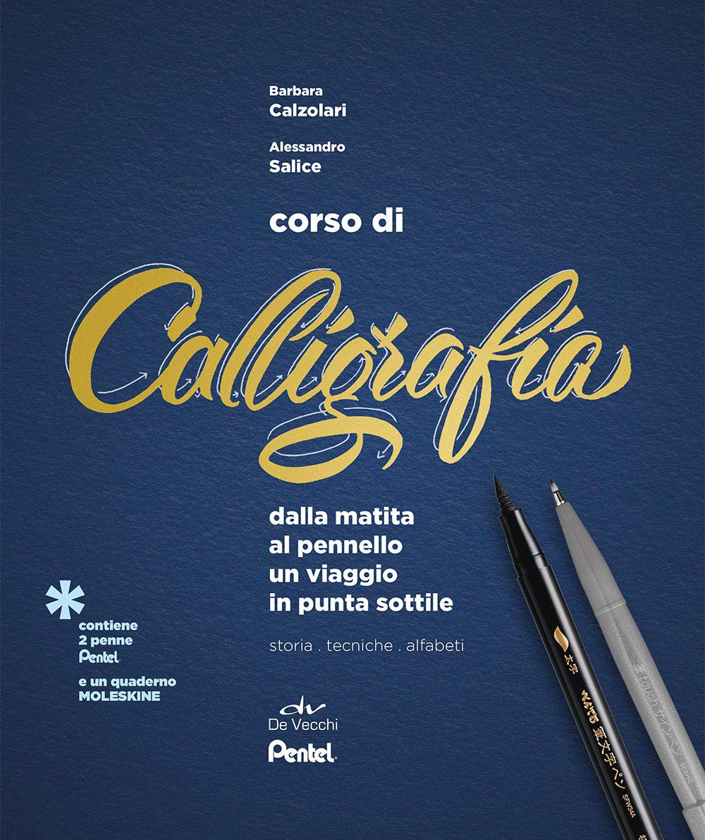 Corso di calligrafia. Dalla matita al pennello. Un viaggio in punta sottile. Storia, tecniche, alfab Film, Art & Culture
