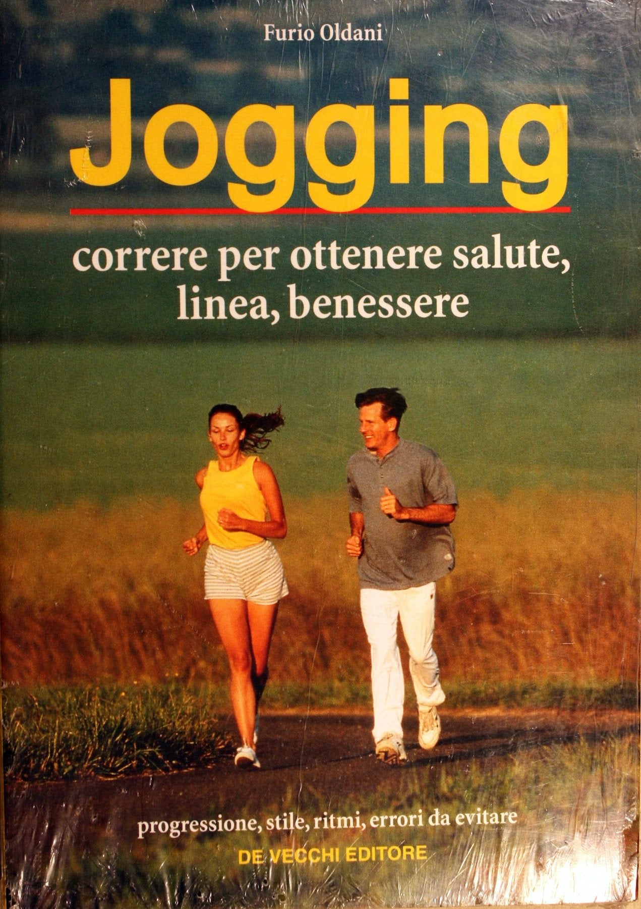 Jogging. Correre per ottenere salute, linea, benessere book