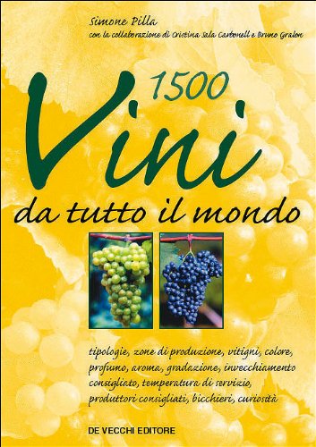 Millecinquecento vini da tutto il mondo Leisure, Home & Garden
