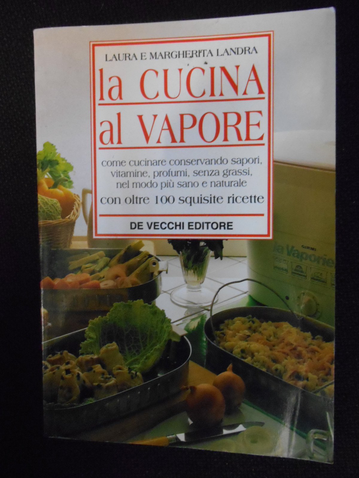 La cucina al vapore book