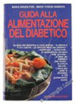 Guida all'alimentazione del diabetico book