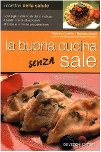 La buona cucina senza sale book