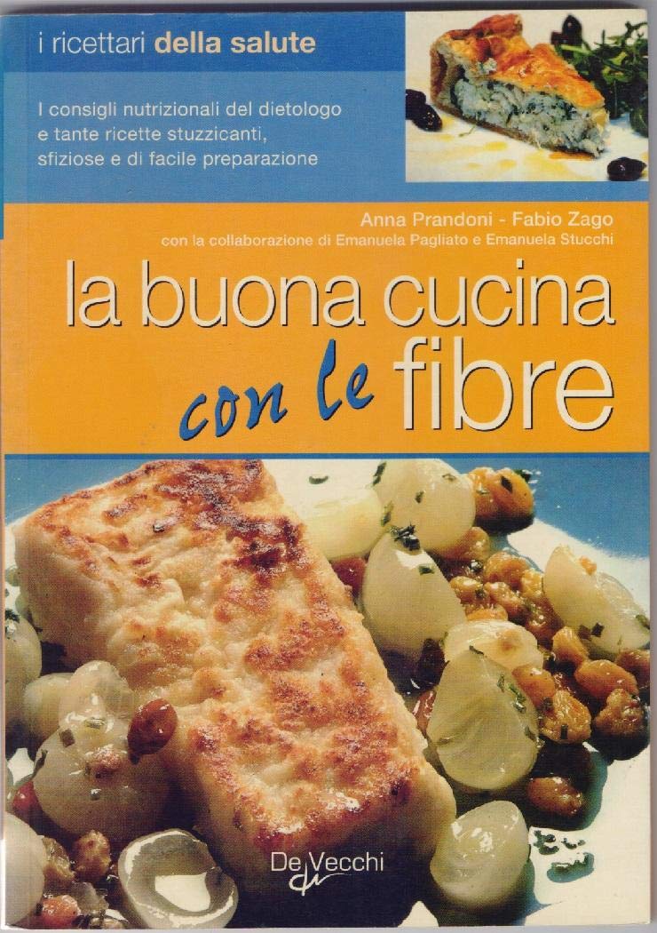 La buona cucina con le fibre book