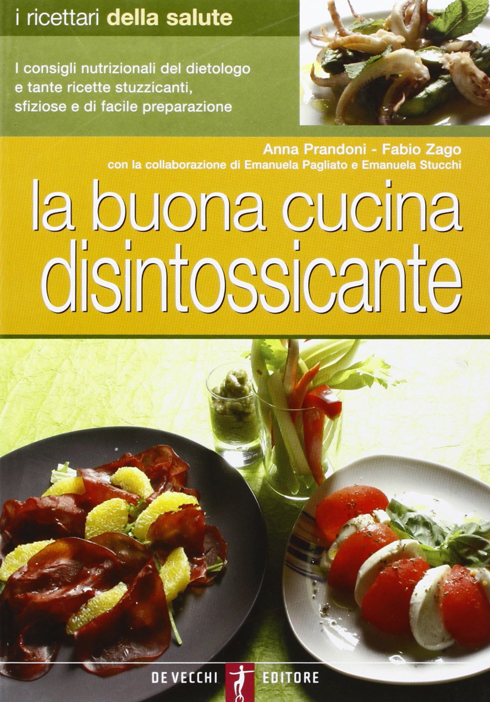 La buona cucina disintossicante book