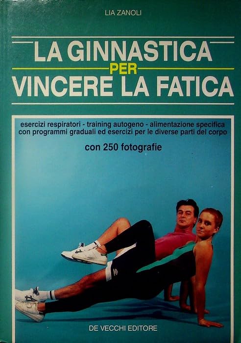 La ginnastica per vincere la fatica book