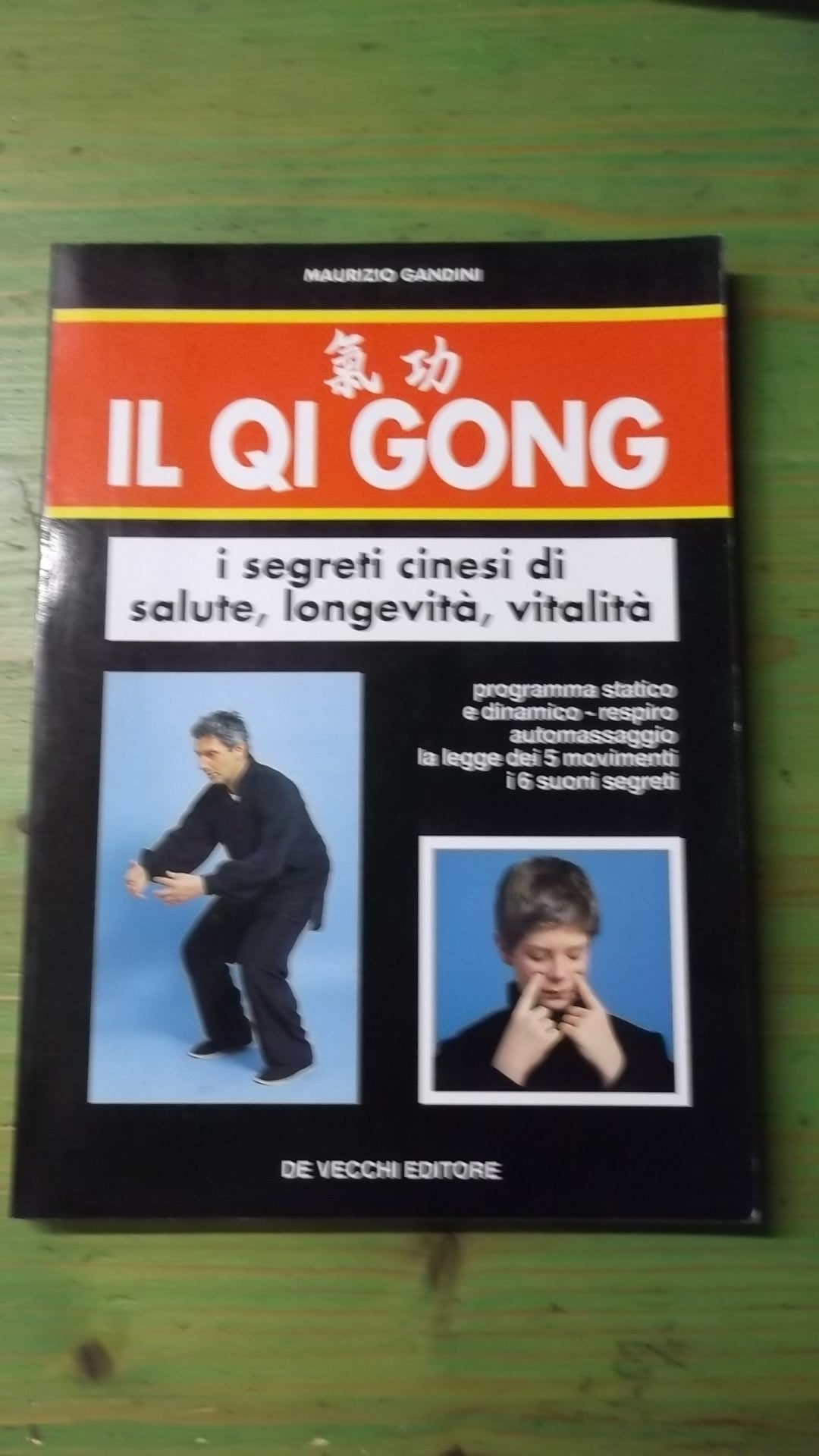 Il qi gong. I segreti cinesi di salute, longevità, vitalità (Arti marziali) Health, Nutrition & Fitness Books