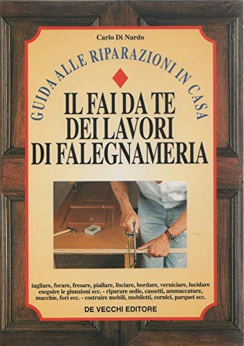 Il fai da te dei lavori di falegnameria Hobbies & Crafts