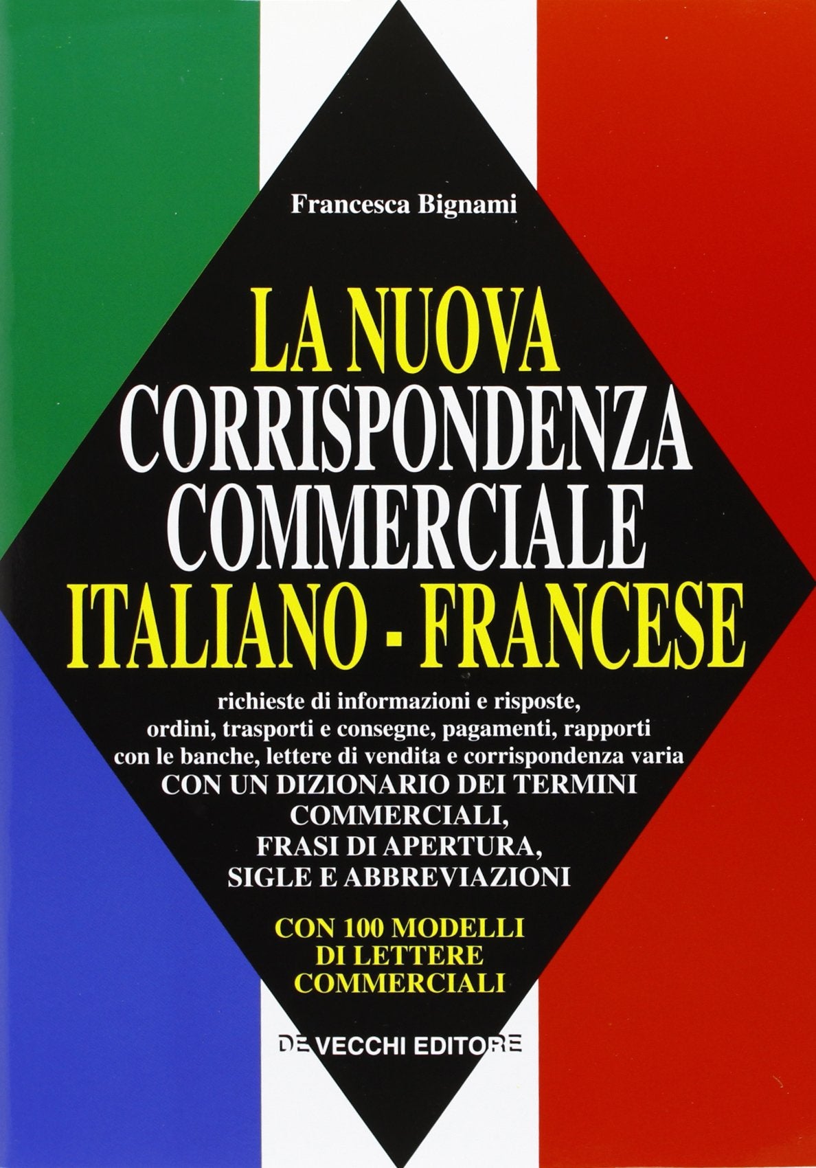 La nuova corrispondenza commerciale italiano-francese book