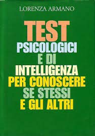 I test psicologici. Per conoscere se stessi e gli altri book