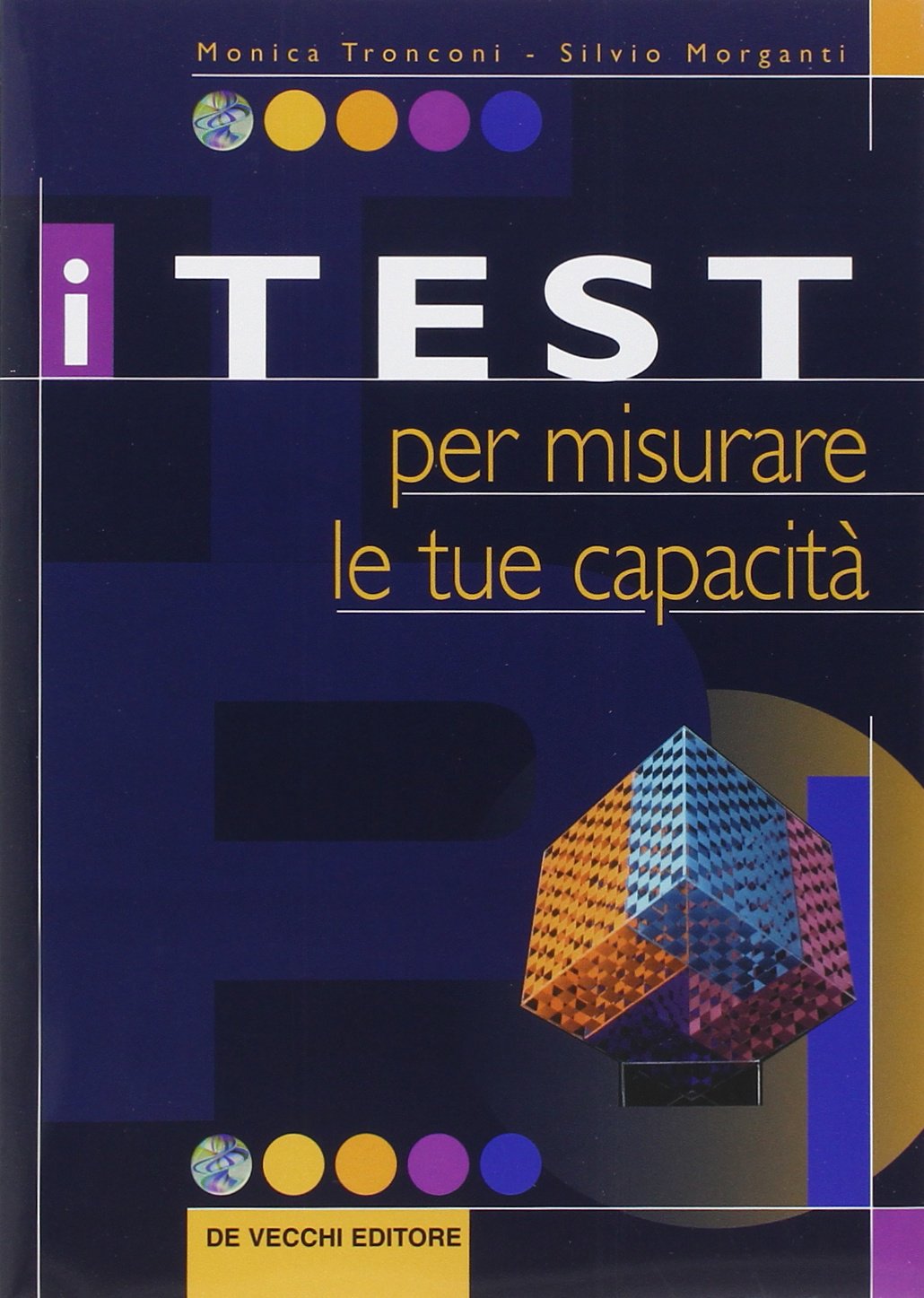 I test per misurare le tue capacità (Psicologia applicata) Psychology