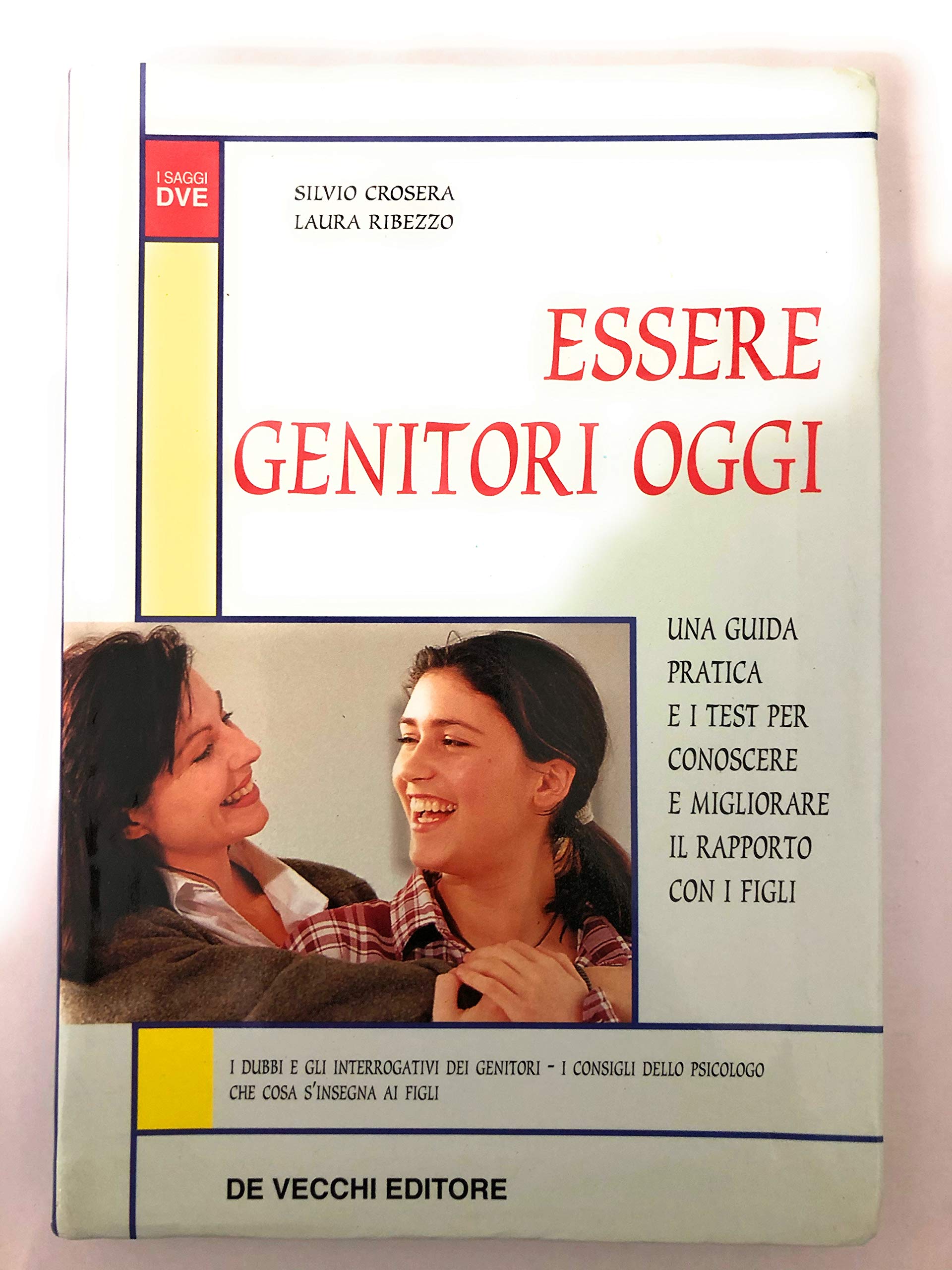 Essere genitori oggi (Benessere e salute) Parents & Children