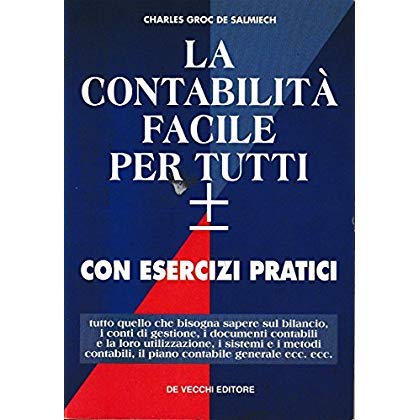 La contabilità facile per tutti. Con esercizi pratici book
