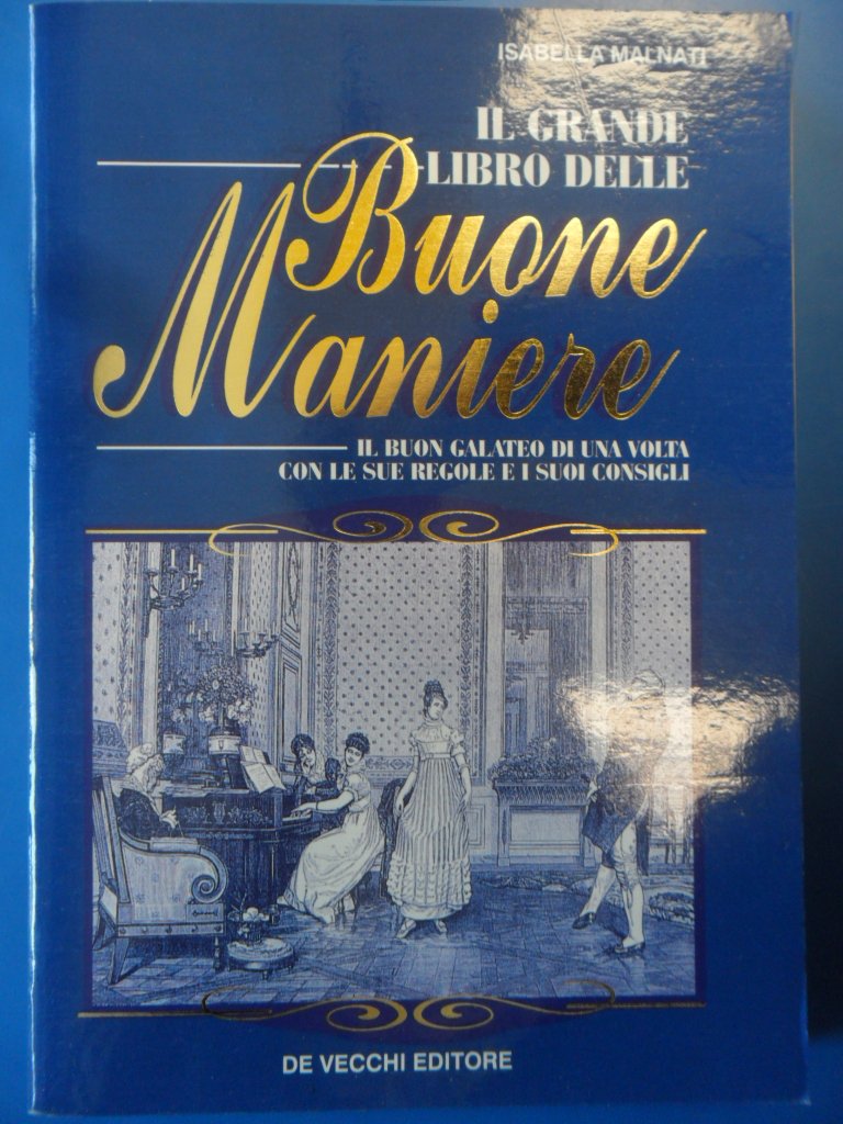 Il grande libro delle buone maniere book