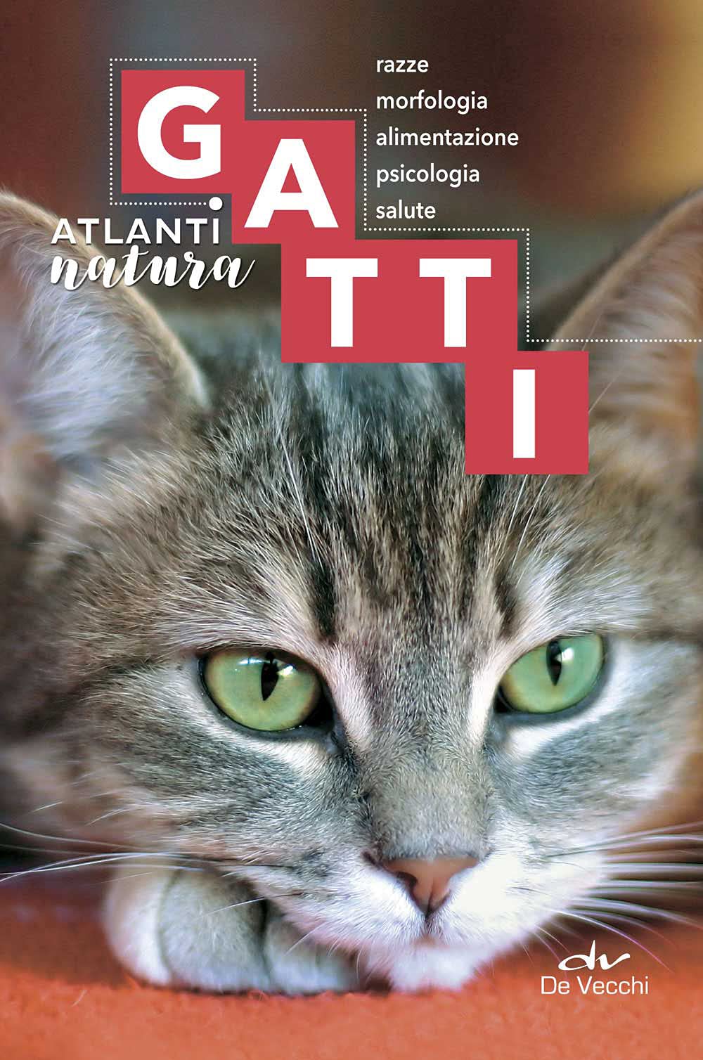 Gatti. Razze, morfologia, alimentazione. psicologia, salute Pets
