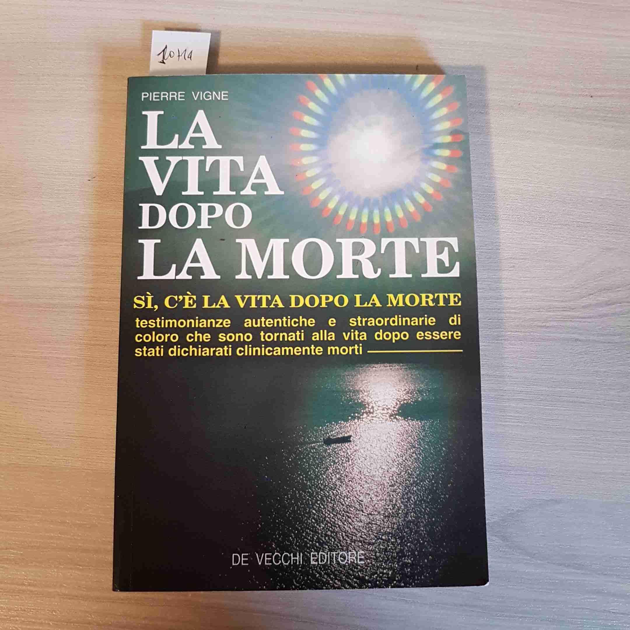 La vita dopo la morte. Sì, c'è la vita dopo la morte (Universo del paranormale) Religion & Esotericism
