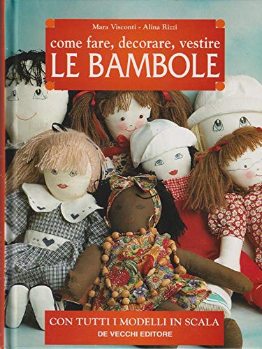 Come fare, decorare, vestire le bambole dvd