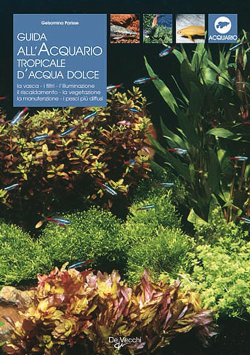 Guida all'acquario tropicale d'acqua dolce book