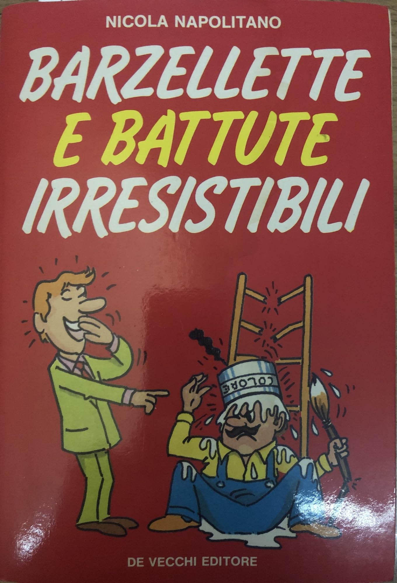 Barzellette e battute irresistibili book