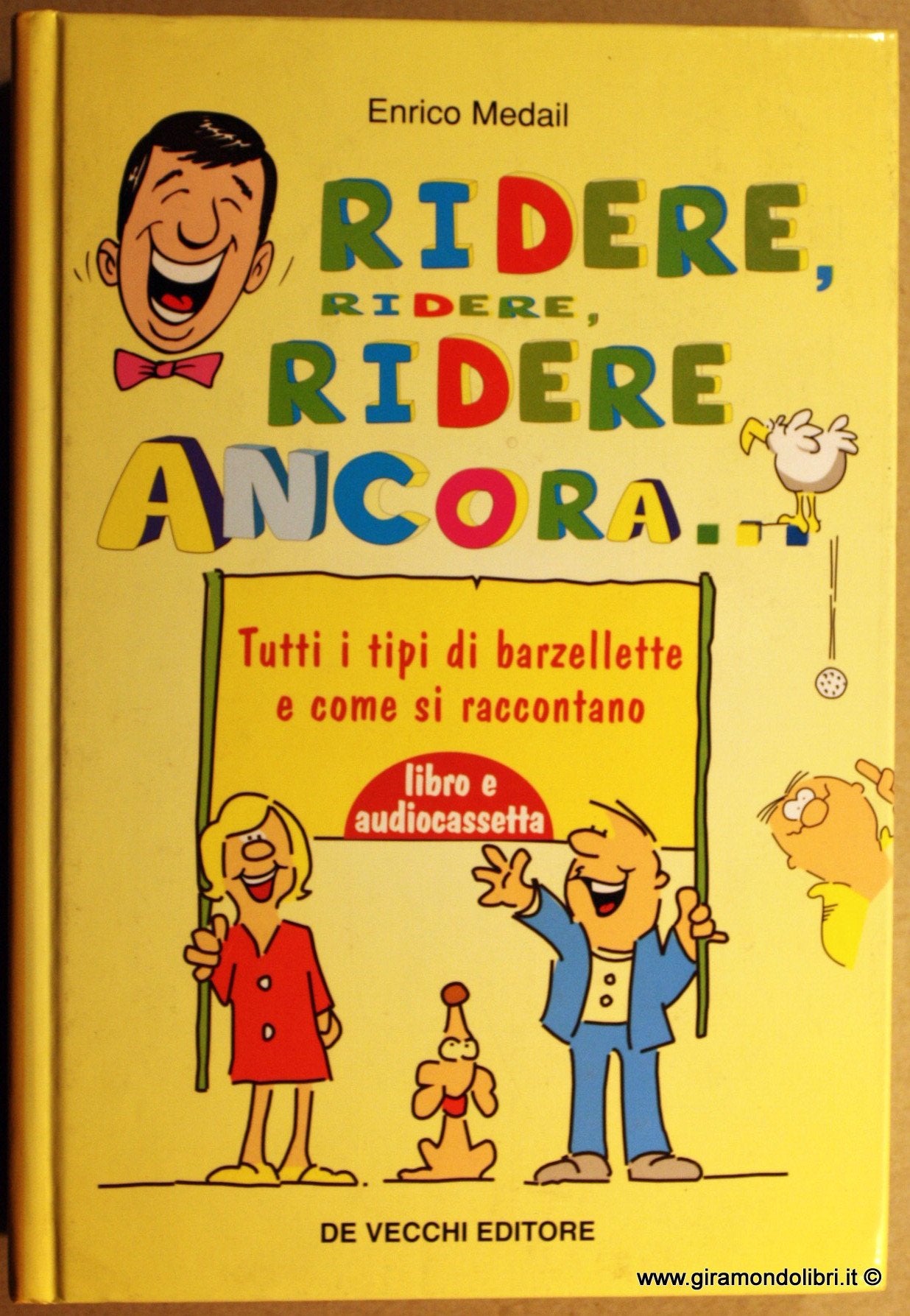 Ridere, ridere, ridere ancora.. Con audiocassetta book