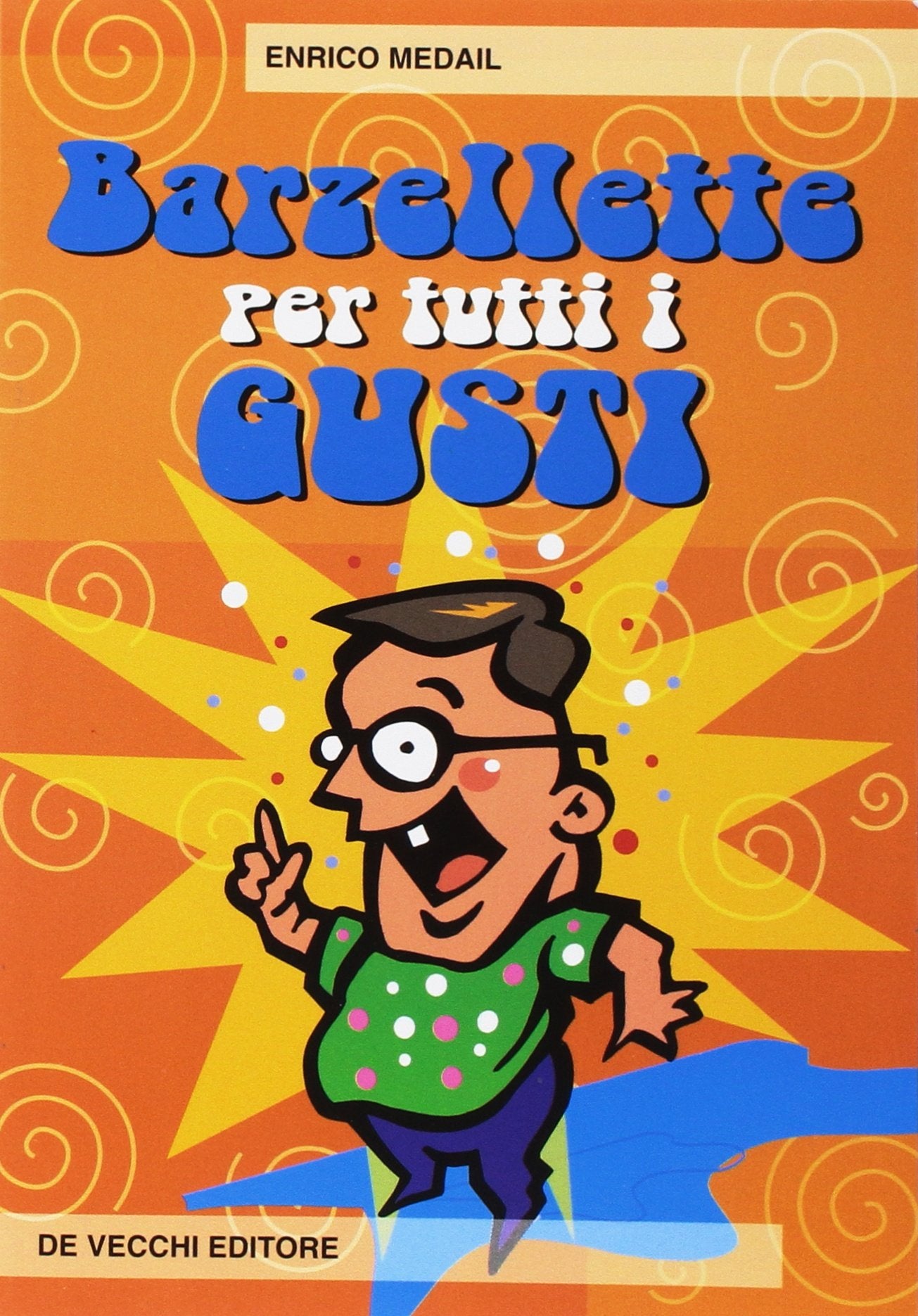Barzellette per tutti i gusti book