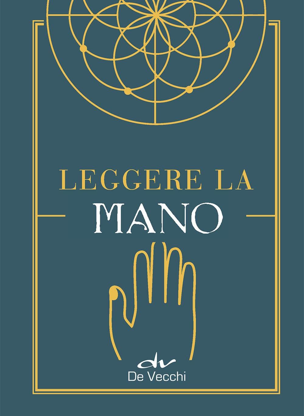 Leggere la mano (Le sibille) Religion & Esotericism