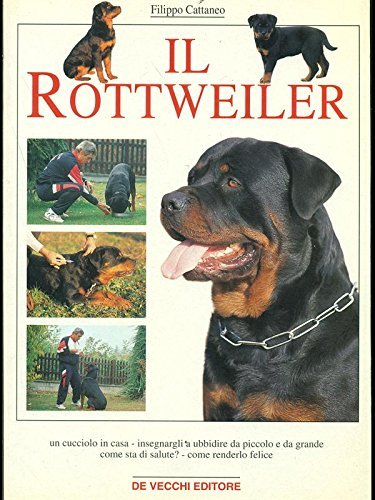 Il rottweiler (Cani) Pets