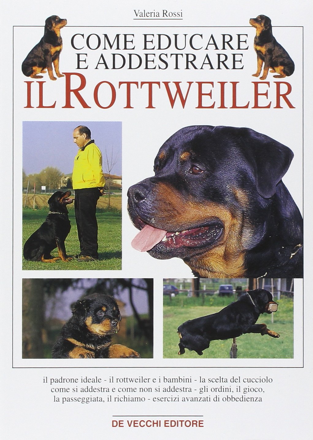 Come educare e addestrare il rottweiler book