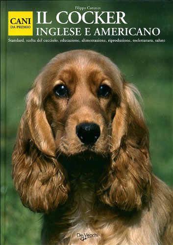 Product Image: Il cocker inglese e americano (Cani da premio)