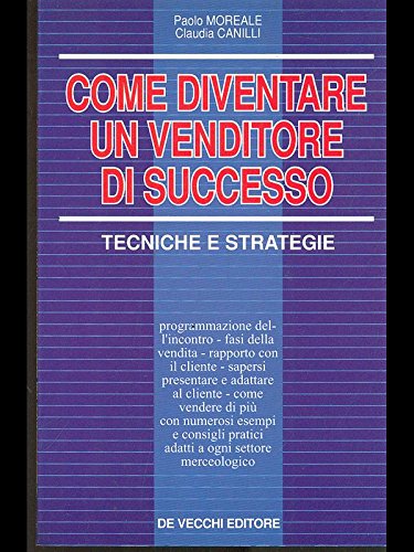 Come diventare un venditore di successo Business, Finance & Career