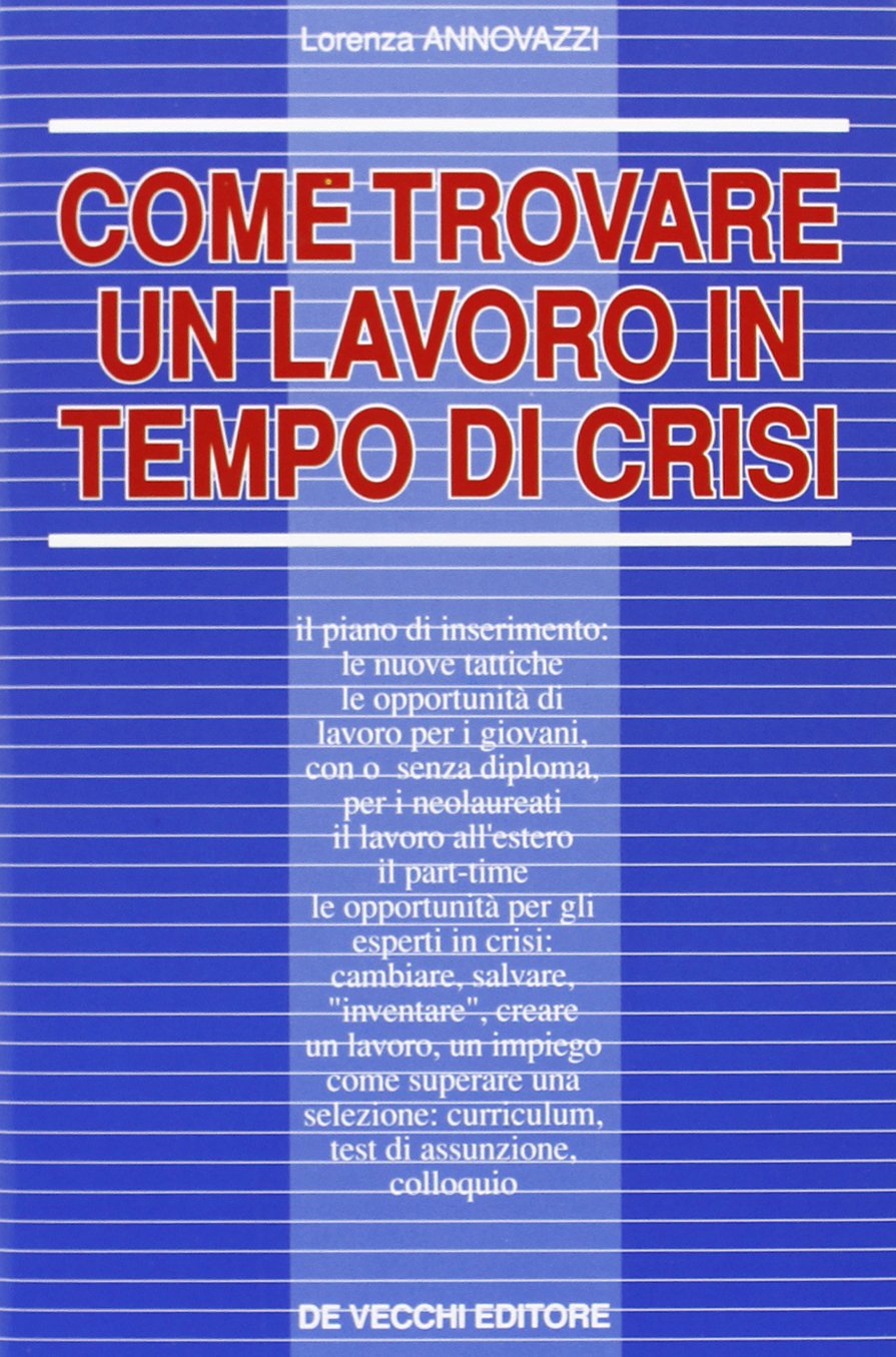 Come Trovare Un Lavoro in Tempo Di cd