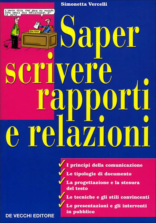 Saper scrivere rapporti e relazioni (La tua carriera) Social Sciences