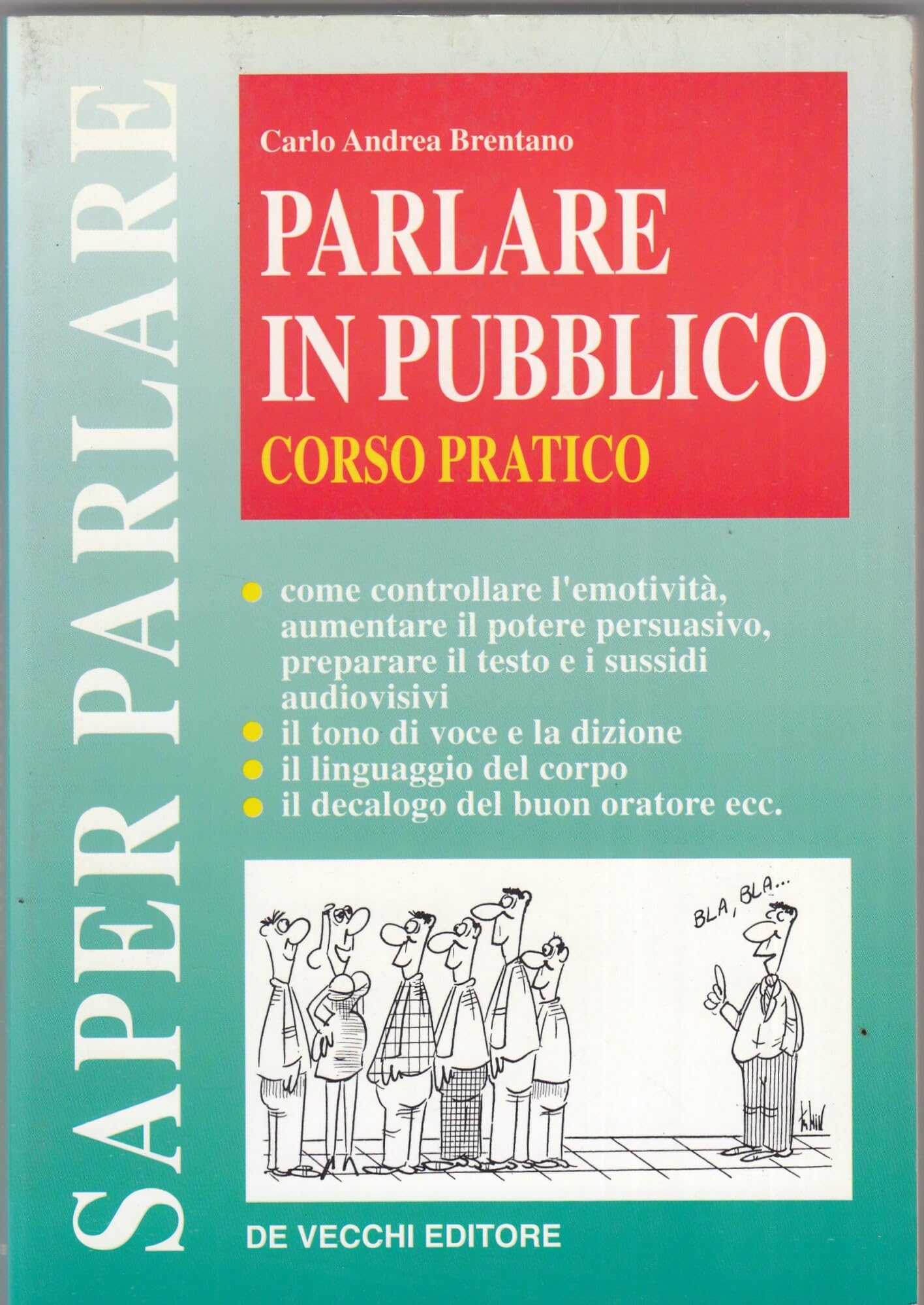 Parlare in Pubblico: Corso Pratico book