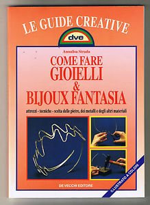 Come fare gioielli e bijoux fantasia book