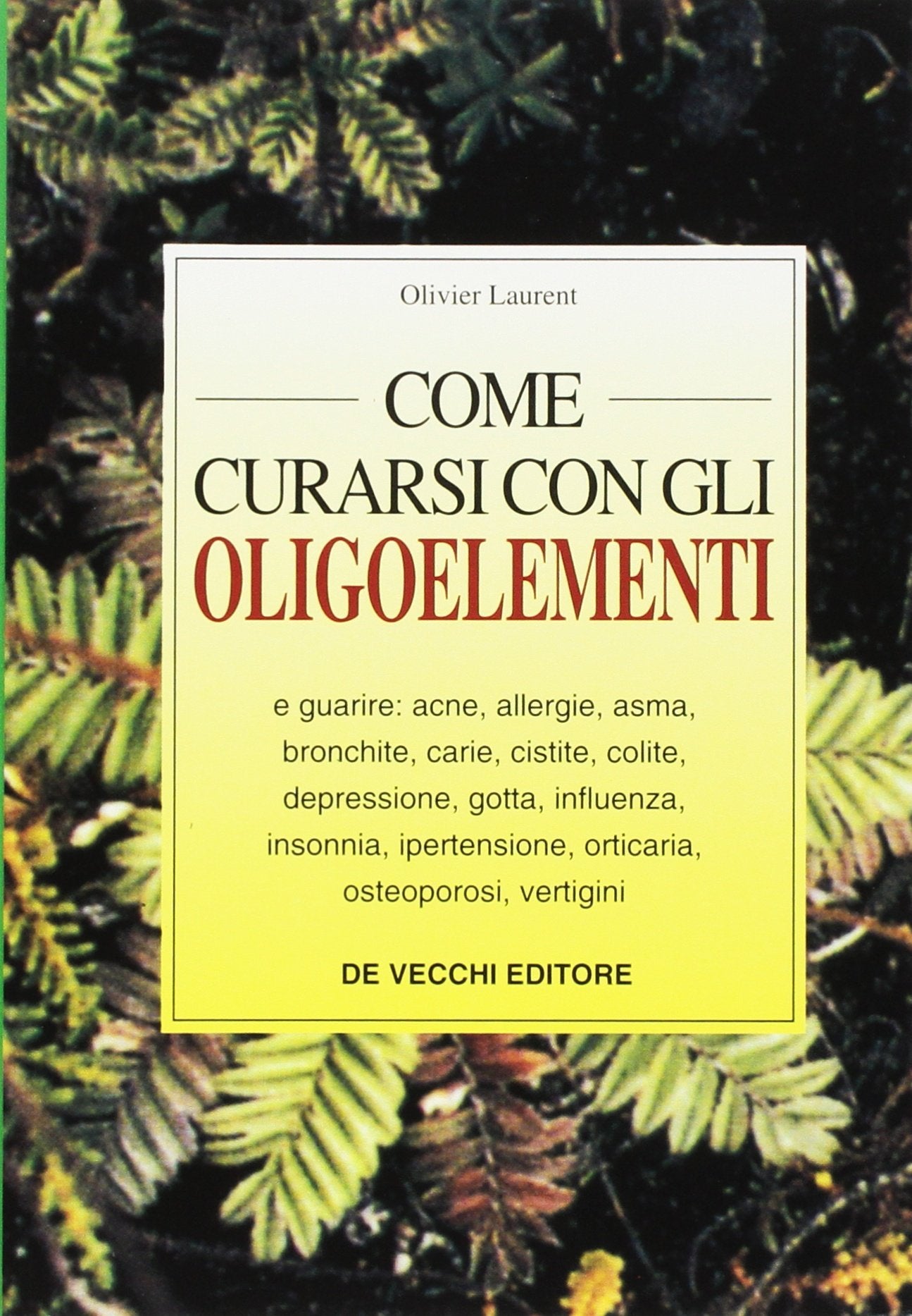 Come curarsi con gli oligoelementi dvd
