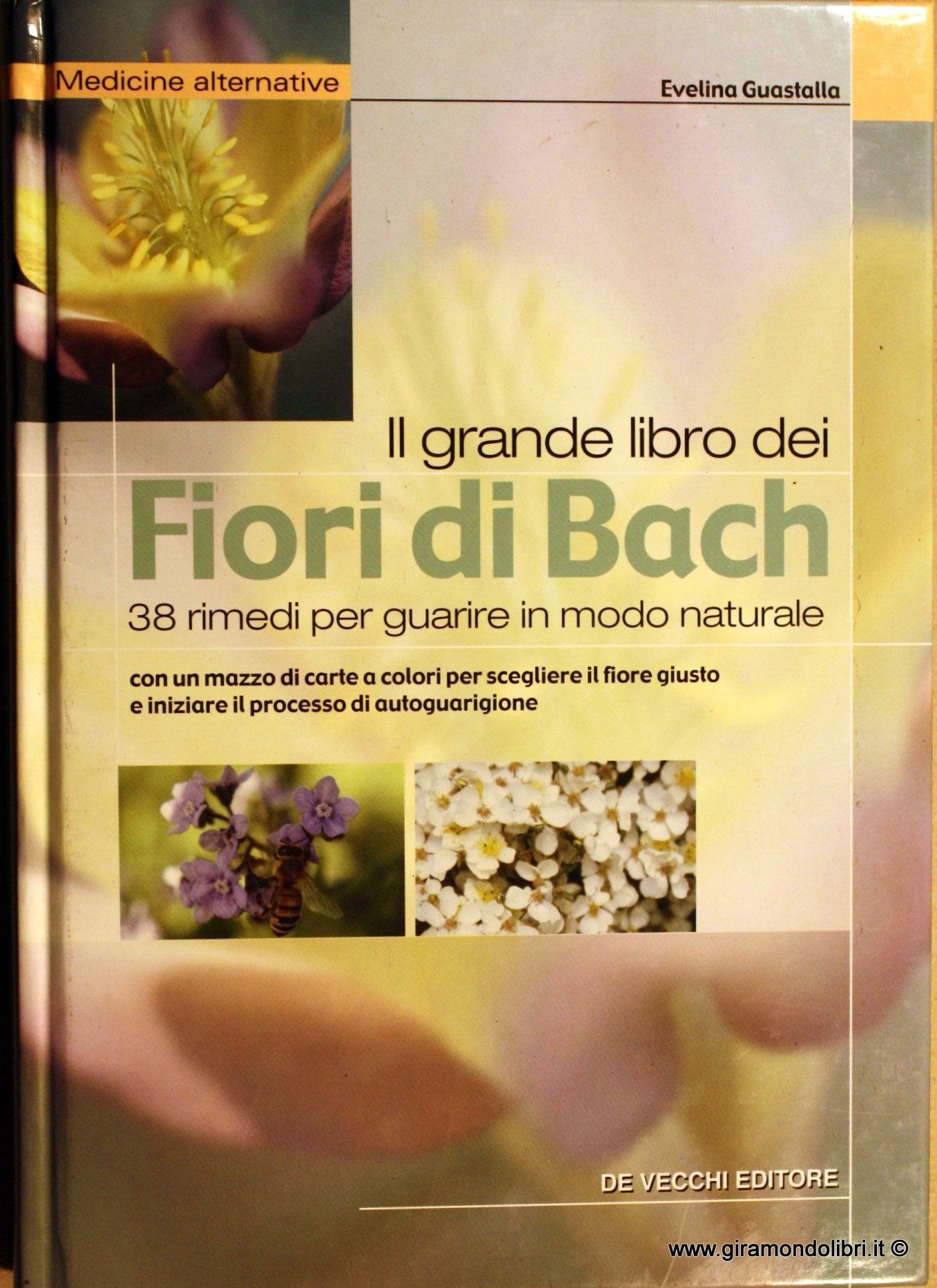 Grande libro dei fiori di Bach. 38 rimedi per guarire in modo naturale (Medicine naturali) Health, Nutrition & Fitness
